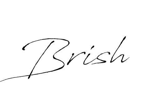Also we have Brish name is the best signature style. Create professional handwritten signature collection using Antro_Vectra autograph style. Brish signature style 6 images and pictures png