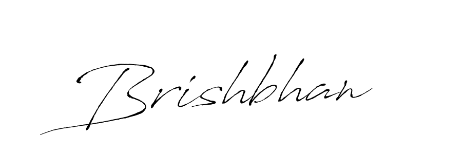 Design your own signature with our free online signature maker. With this signature software, you can create a handwritten (Antro_Vectra) signature for name Brishbhan. Brishbhan signature style 6 images and pictures png