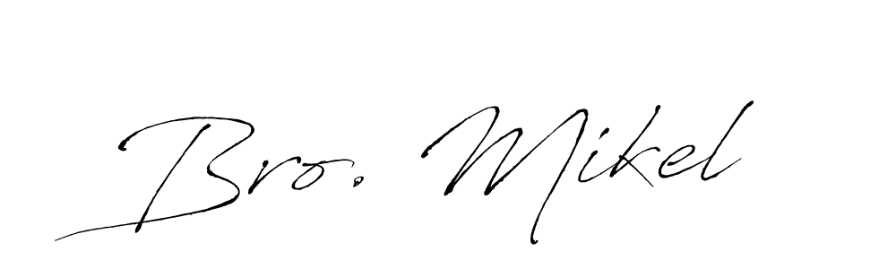 Also we have Bro. Mikel name is the best signature style. Create professional handwritten signature collection using Antro_Vectra autograph style. Bro. Mikel signature style 6 images and pictures png