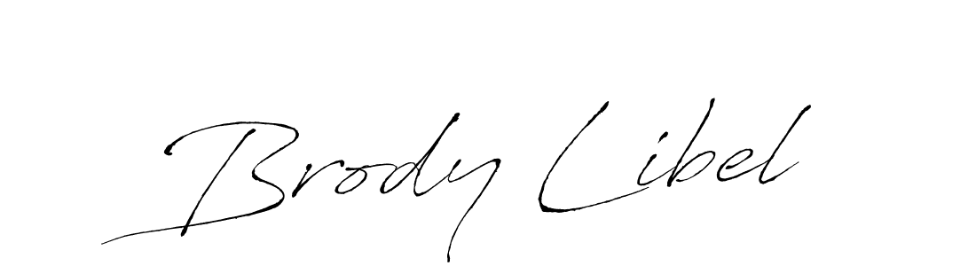 You should practise on your own different ways (Antro_Vectra) to write your name (Brody Libel) in signature. don't let someone else do it for you. Brody Libel signature style 6 images and pictures png