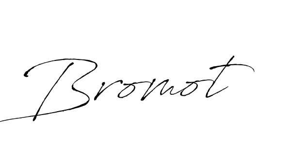 Make a beautiful signature design for name Bromot. With this signature (Antro_Vectra) style, you can create a handwritten signature for free. Bromot signature style 6 images and pictures png