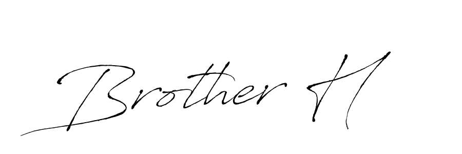 Also we have Brother H name is the best signature style. Create professional handwritten signature collection using Antro_Vectra autograph style. Brother H signature style 6 images and pictures png