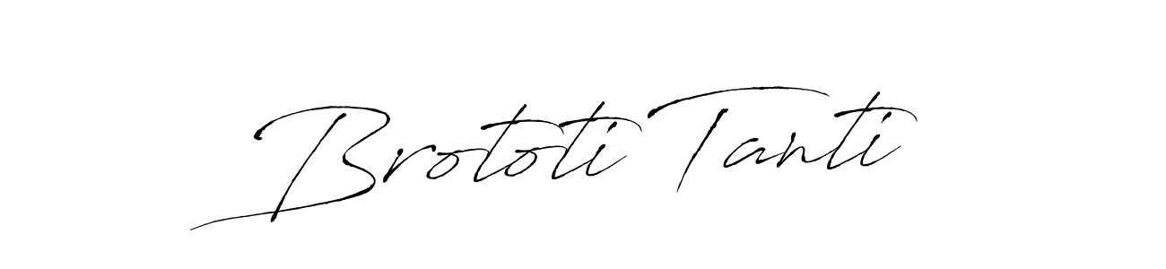 Similarly Antro_Vectra is the best handwritten signature design. Signature creator online .You can use it as an online autograph creator for name Brototi Tanti. Brototi Tanti signature style 6 images and pictures png