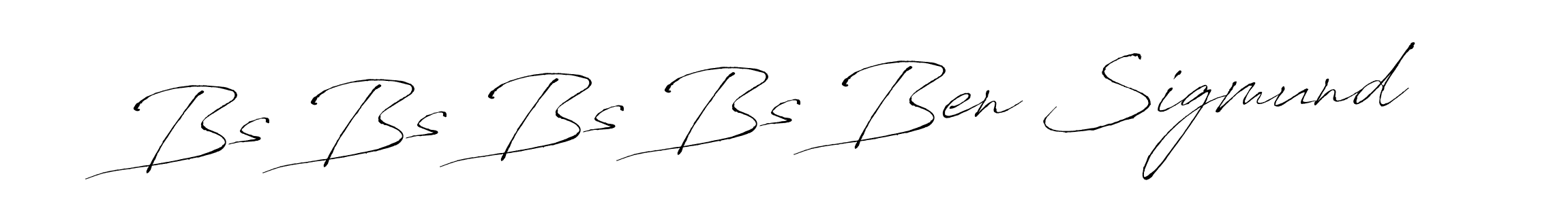 You should practise on your own different ways (Antro_Vectra) to write your name (Bs Bs Bs Bs Ben Sigmund) in signature. don't let someone else do it for you. Bs Bs Bs Bs Ben Sigmund signature style 6 images and pictures png