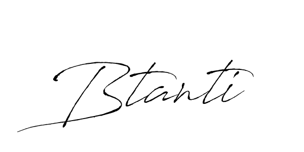 Btanti stylish signature style. Best Handwritten Sign (Antro_Vectra) for my name. Handwritten Signature Collection Ideas for my name Btanti. Btanti signature style 6 images and pictures png