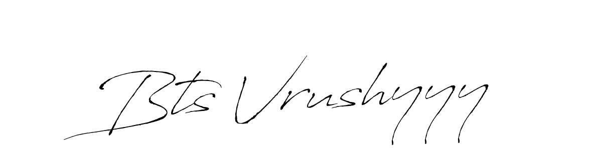 How to make Bts Vrushyyy signature? Antro_Vectra is a professional autograph style. Create handwritten signature for Bts Vrushyyy name. Bts Vrushyyy signature style 6 images and pictures png