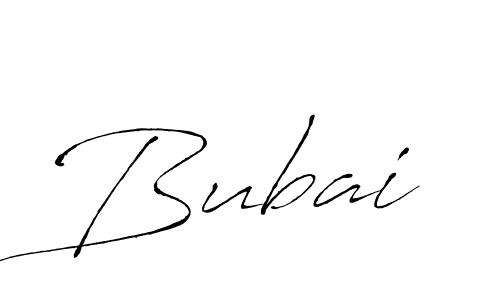 Create a beautiful signature design for name Bubai. With this signature (Antro_Vectra) fonts, you can make a handwritten signature for free. Bubai signature style 6 images and pictures png