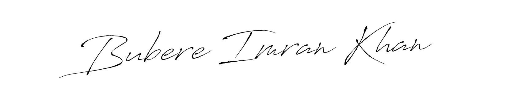 Make a beautiful signature design for name Bubere Imran Khan. With this signature (Antro_Vectra) style, you can create a handwritten signature for free. Bubere Imran Khan signature style 6 images and pictures png