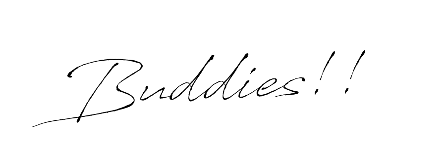 How to make Buddies!! signature? Antro_Vectra is a professional autograph style. Create handwritten signature for Buddies!! name. Buddies!! signature style 6 images and pictures png