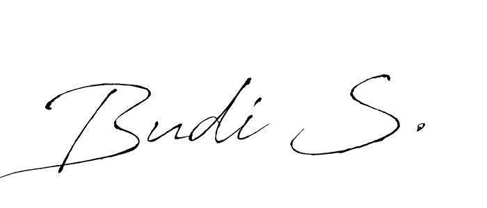 You should practise on your own different ways (Antro_Vectra) to write your name (Budi S.) in signature. don't let someone else do it for you. Budi S. signature style 6 images and pictures png