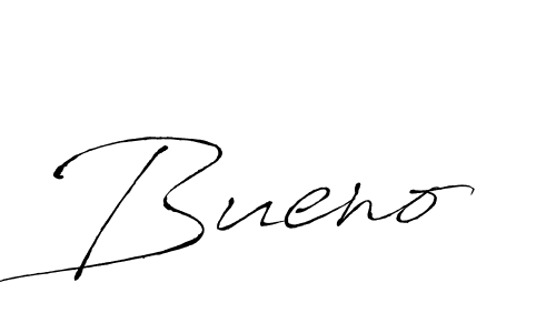 Make a short Bueno signature style. Manage your documents anywhere anytime using Antro_Vectra. Create and add eSignatures, submit forms, share and send files easily. Bueno signature style 6 images and pictures png