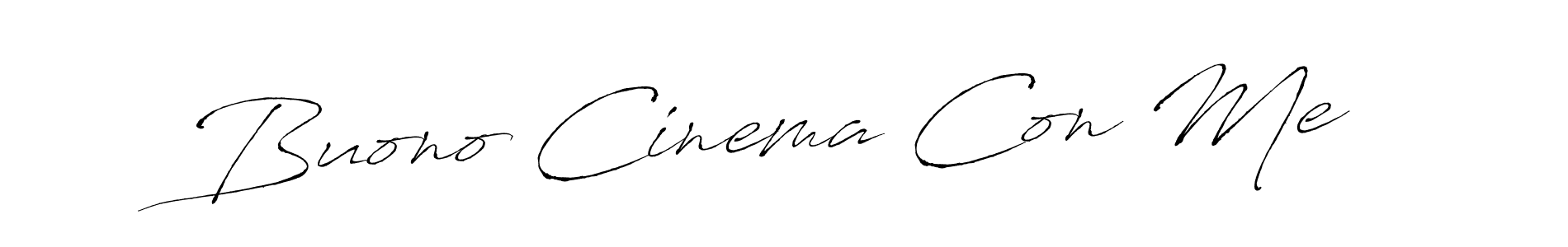 Create a beautiful signature design for name Buono Cinema Con Me. With this signature (Antro_Vectra) fonts, you can make a handwritten signature for free. Buono Cinema Con Me signature style 6 images and pictures png