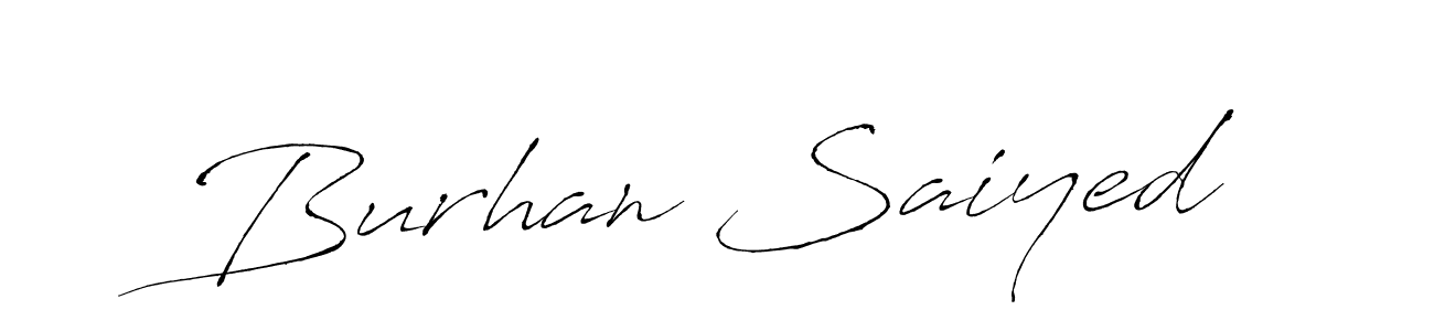 The best way (Antro_Vectra) to make a short signature is to pick only two or three words in your name. The name Burhan Saiyed include a total of six letters. For converting this name. Burhan Saiyed signature style 6 images and pictures png