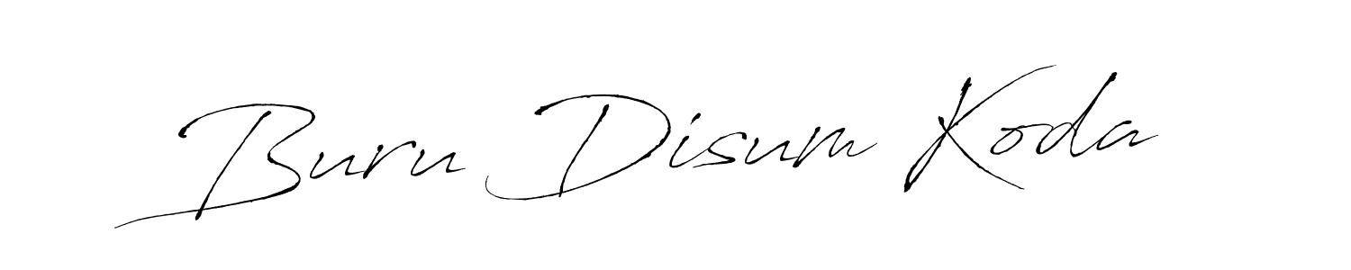 Make a beautiful signature design for name Buru Disum Koda. With this signature (Antro_Vectra) style, you can create a handwritten signature for free. Buru Disum Koda signature style 6 images and pictures png