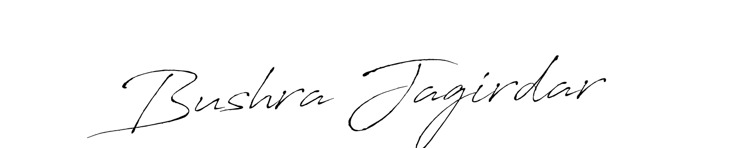 Design your own signature with our free online signature maker. With this signature software, you can create a handwritten (Antro_Vectra) signature for name Bushra Jagirdar. Bushra Jagirdar signature style 6 images and pictures png