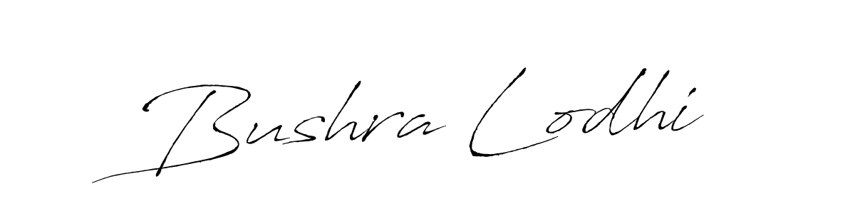 You should practise on your own different ways (Antro_Vectra) to write your name (Bushra Lodhi) in signature. don't let someone else do it for you. Bushra Lodhi signature style 6 images and pictures png