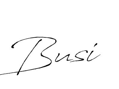 Also we have Busi name is the best signature style. Create professional handwritten signature collection using Antro_Vectra autograph style. Busi signature style 6 images and pictures png