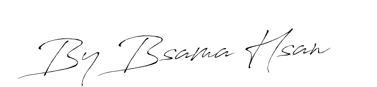 Use a signature maker to create a handwritten signature online. With this signature software, you can design (Antro_Vectra) your own signature for name By Bsama Hsan. By Bsama Hsan signature style 6 images and pictures png