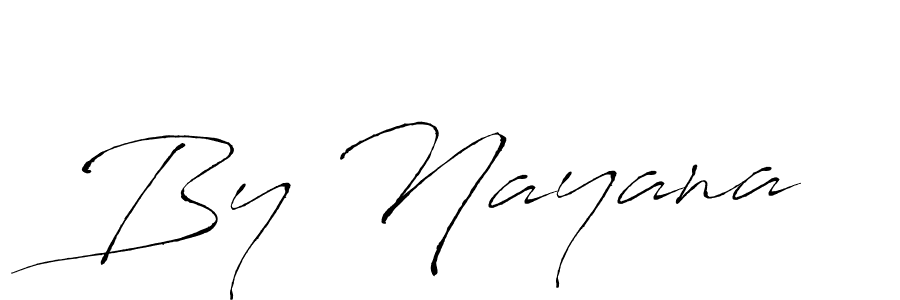 Also You can easily find your signature by using the search form. We will create By Nayana name handwritten signature images for you free of cost using Antro_Vectra sign style. By Nayana signature style 6 images and pictures png
