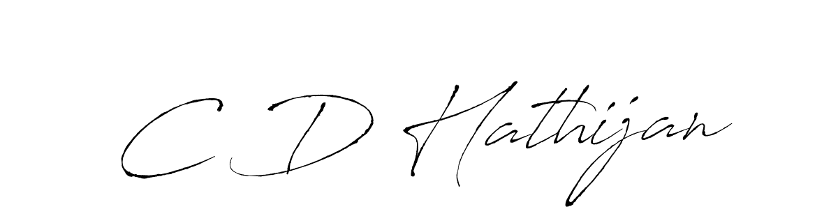 You should practise on your own different ways (Antro_Vectra) to write your name (C D Hathijan) in signature. don't let someone else do it for you. C D Hathijan signature style 6 images and pictures png