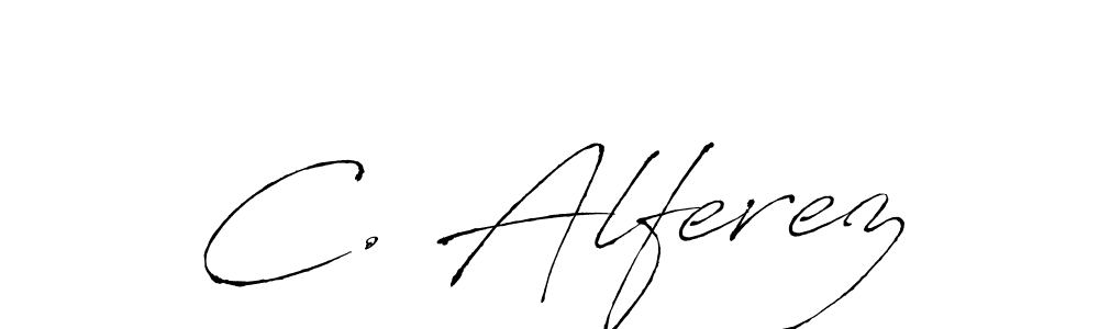 Make a beautiful signature design for name C. Alferez. With this signature (Antro_Vectra) style, you can create a handwritten signature for free. C. Alferez signature style 6 images and pictures png