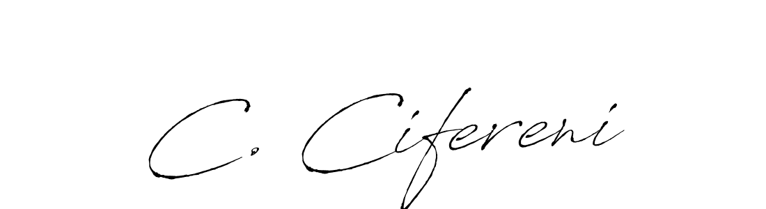 Create a beautiful signature design for name C. Cifereni. With this signature (Antro_Vectra) fonts, you can make a handwritten signature for free. C. Cifereni signature style 6 images and pictures png