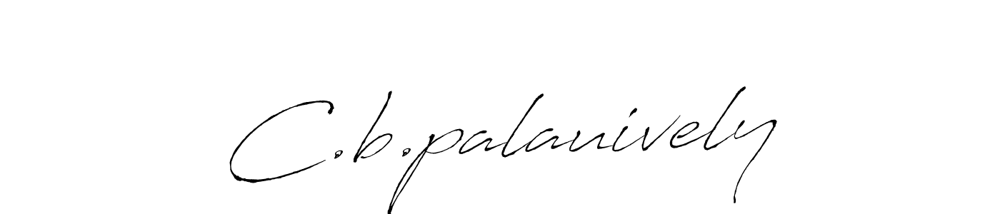 It looks lik you need a new signature style for name C.b.palauively. Design unique handwritten (Antro_Vectra) signature with our free signature maker in just a few clicks. C.b.palauively signature style 6 images and pictures png