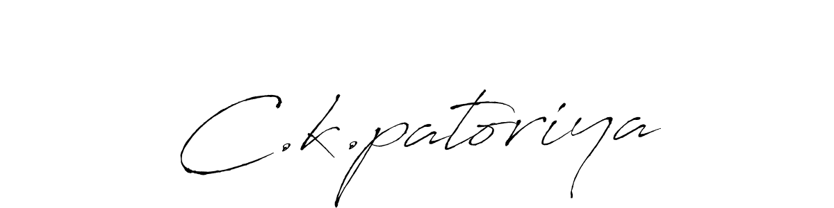 Also we have C.k.patoriya name is the best signature style. Create professional handwritten signature collection using Antro_Vectra autograph style. C.k.patoriya signature style 6 images and pictures png
