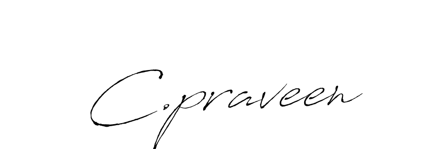 C.praveen stylish signature style. Best Handwritten Sign (Antro_Vectra) for my name. Handwritten Signature Collection Ideas for my name C.praveen. C.praveen signature style 6 images and pictures png