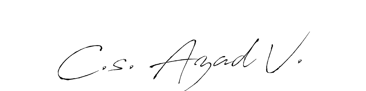 Check out images of Autograph of C.s. Azad V. name. Actor C.s. Azad V. Signature Style. Antro_Vectra is a professional sign style online. C.s. Azad V. signature style 6 images and pictures png