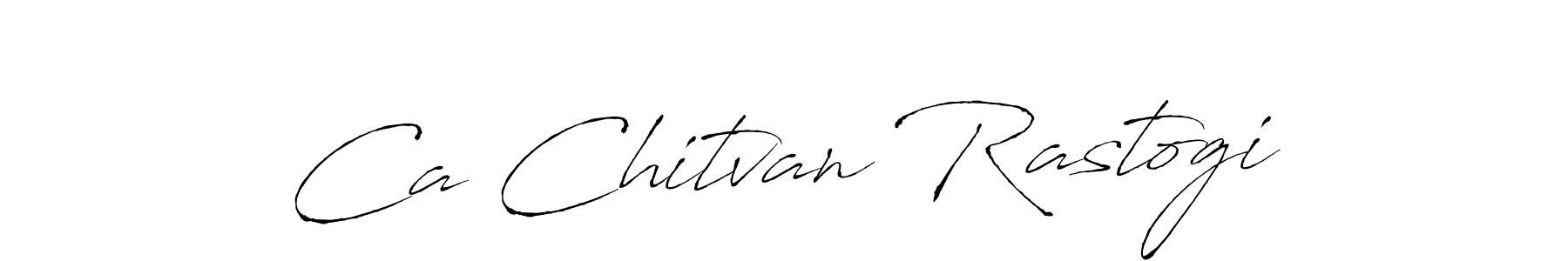 Design your own signature with our free online signature maker. With this signature software, you can create a handwritten (Antro_Vectra) signature for name Ca Chitvan Rastogi. Ca Chitvan Rastogi signature style 6 images and pictures png