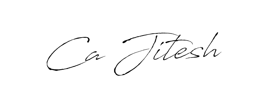 It looks lik you need a new signature style for name Ca Jitesh. Design unique handwritten (Antro_Vectra) signature with our free signature maker in just a few clicks. Ca Jitesh signature style 6 images and pictures png