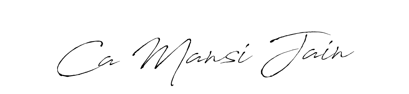 You should practise on your own different ways (Antro_Vectra) to write your name (Ca Mansi Jain) in signature. don't let someone else do it for you. Ca Mansi Jain signature style 6 images and pictures png