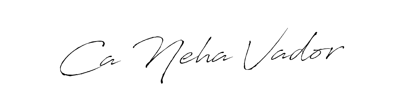 How to make Ca Neha Vador signature? Antro_Vectra is a professional autograph style. Create handwritten signature for Ca Neha Vador name. Ca Neha Vador signature style 6 images and pictures png