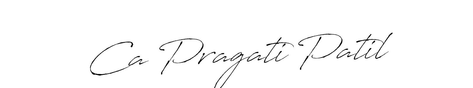How to make Ca Pragati Patil signature? Antro_Vectra is a professional autograph style. Create handwritten signature for Ca Pragati Patil name. Ca Pragati Patil signature style 6 images and pictures png