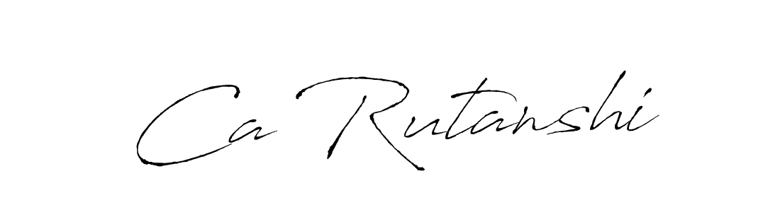 Make a beautiful signature design for name Ca Rutanshi. With this signature (Antro_Vectra) style, you can create a handwritten signature for free. Ca Rutanshi signature style 6 images and pictures png