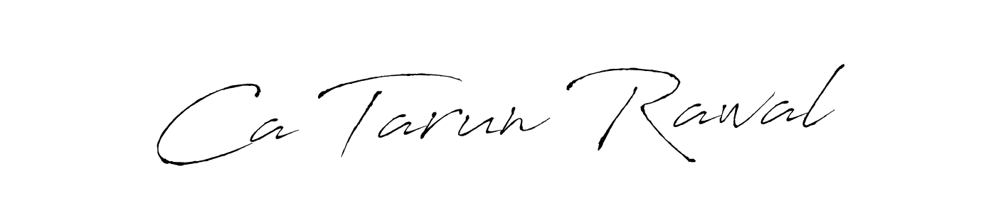 Make a beautiful signature design for name Ca Tarun Rawal. Use this online signature maker to create a handwritten signature for free. Ca Tarun Rawal signature style 6 images and pictures png