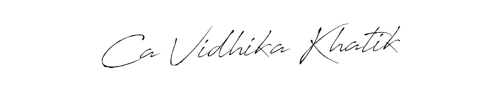 Also You can easily find your signature by using the search form. We will create Ca Vidhika Khatik name handwritten signature images for you free of cost using Antro_Vectra sign style. Ca Vidhika Khatik signature style 6 images and pictures png