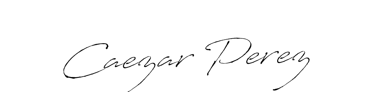 Caezar Perez stylish signature style. Best Handwritten Sign (Antro_Vectra) for my name. Handwritten Signature Collection Ideas for my name Caezar Perez. Caezar Perez signature style 6 images and pictures png