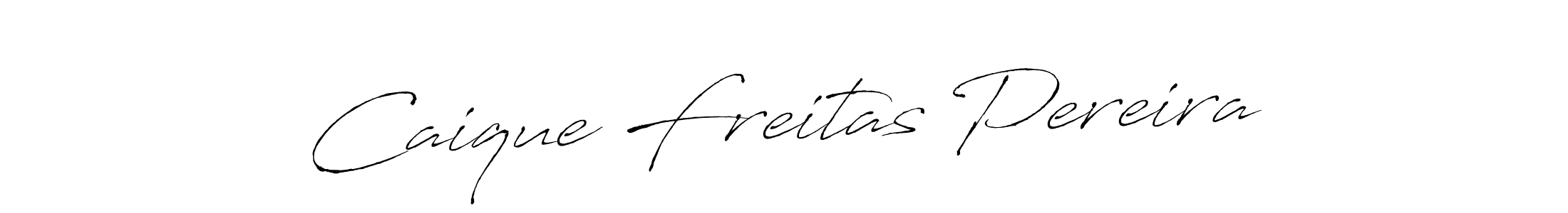 You should practise on your own different ways (Antro_Vectra) to write your name (Caique Freitas Pereira) in signature. don't let someone else do it for you. Caique Freitas Pereira signature style 6 images and pictures png