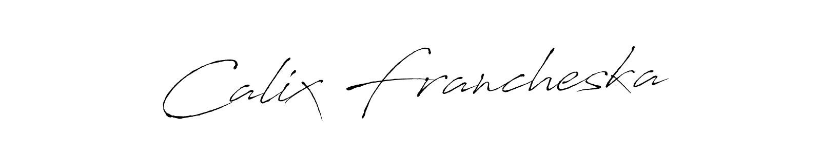 You should practise on your own different ways (Antro_Vectra) to write your name (Calix Francheska) in signature. don't let someone else do it for you. Calix Francheska signature style 6 images and pictures png