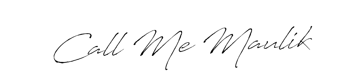 Call Me Maulik stylish signature style. Best Handwritten Sign (Antro_Vectra) for my name. Handwritten Signature Collection Ideas for my name Call Me Maulik. Call Me Maulik signature style 6 images and pictures png