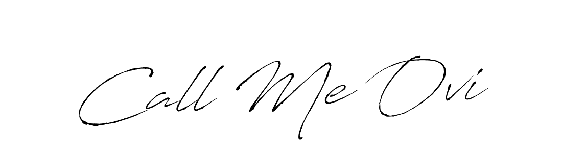 Design your own signature with our free online signature maker. With this signature software, you can create a handwritten (Antro_Vectra) signature for name Call Me Ovi. Call Me Ovi signature style 6 images and pictures png