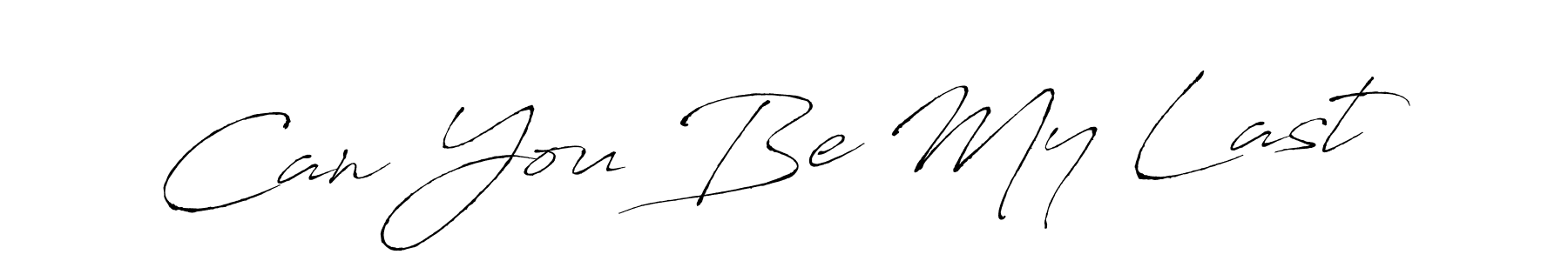 You should practise on your own different ways (Antro_Vectra) to write your name (Can You Be My Last) in signature. don't let someone else do it for you. Can You Be My Last signature style 6 images and pictures png