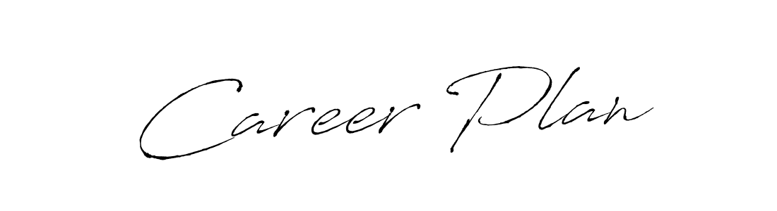 You should practise on your own different ways (Antro_Vectra) to write your name (Career Plan) in signature. don't let someone else do it for you. Career Plan signature style 6 images and pictures png