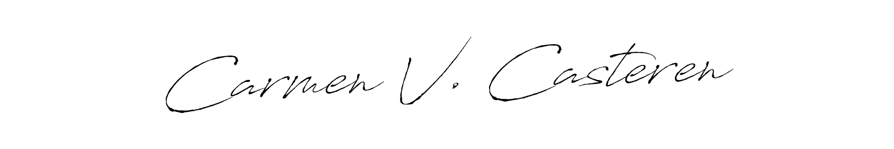 You should practise on your own different ways (Antro_Vectra) to write your name (Carmen V. Casteren) in signature. don't let someone else do it for you. Carmen V. Casteren signature style 6 images and pictures png