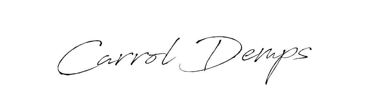 How to make Carrol Demps signature? Antro_Vectra is a professional autograph style. Create handwritten signature for Carrol Demps name. Carrol Demps signature style 6 images and pictures png