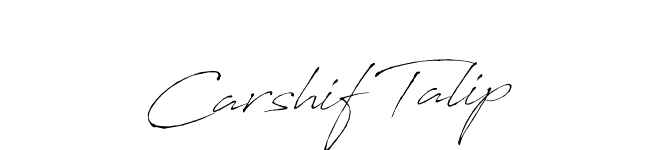 This is the best signature style for the Carshif Talip name. Also you like these signature font (Antro_Vectra). Mix name signature. Carshif Talip signature style 6 images and pictures png