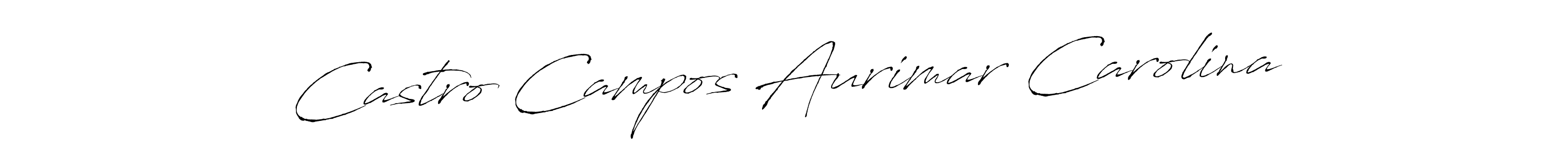 Make a beautiful signature design for name Castro Campos Aurimar Carolina. With this signature (Antro_Vectra) style, you can create a handwritten signature for free. Castro Campos Aurimar Carolina signature style 6 images and pictures png