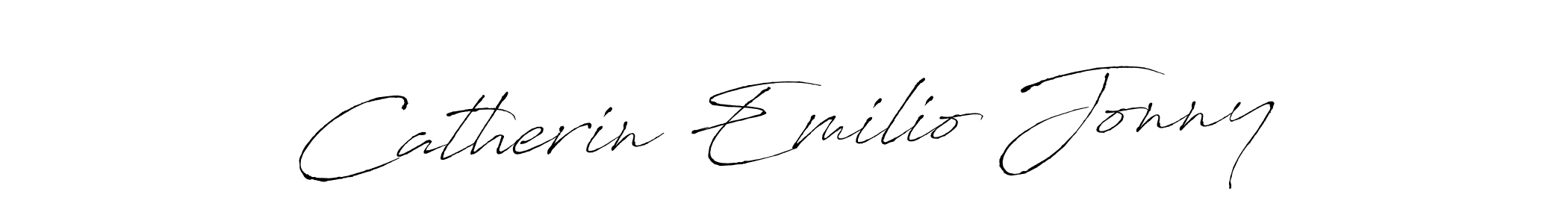 Make a short Catherin Emilio Jonny signature style. Manage your documents anywhere anytime using Antro_Vectra. Create and add eSignatures, submit forms, share and send files easily. Catherin Emilio Jonny signature style 6 images and pictures png